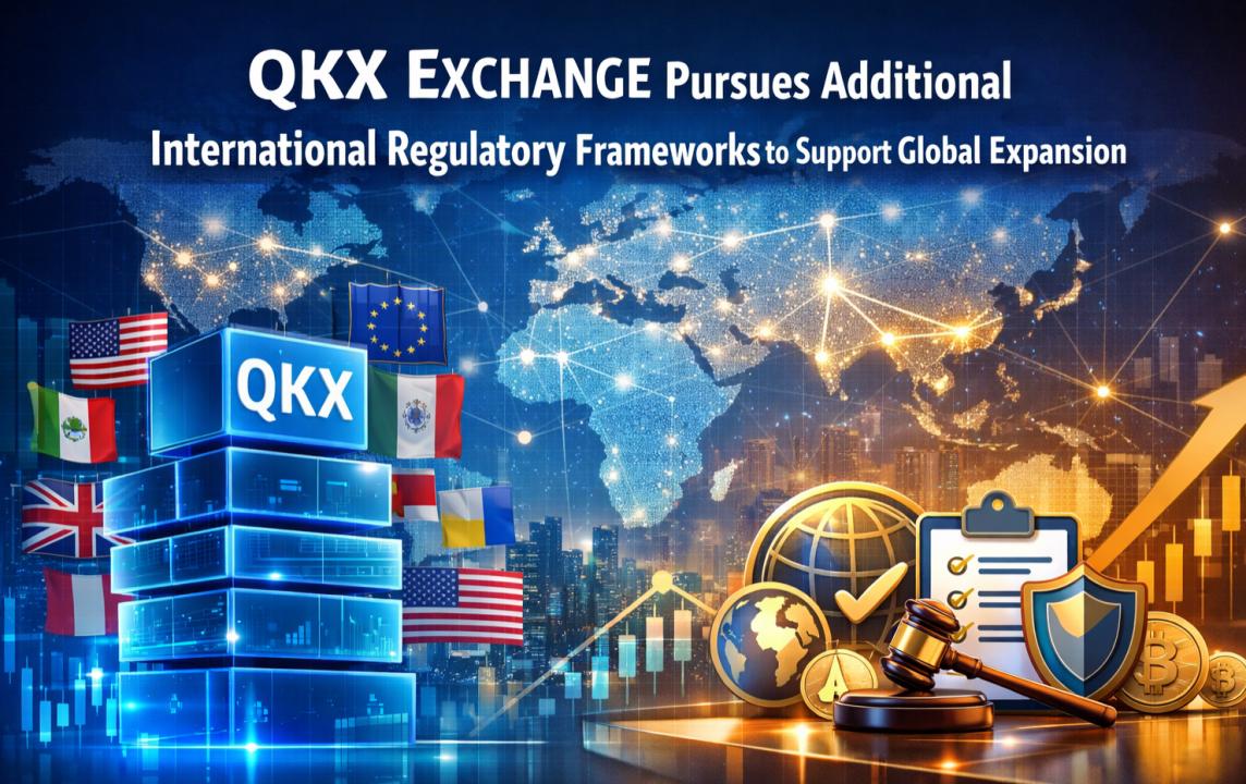 QKX Exchange Seeks International Regulatory Frameworks 